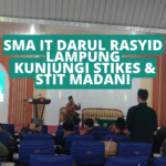 SMA IT Darul Rasyid Lampung Kunjungi STIKES dan STIT Madani